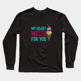 My Heart Belongs To You Long Sleeve T-Shirt